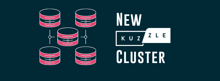New Kuzzle Cluster: What, Why, How